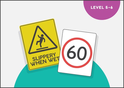 Level 5-6 Lesson 03 – Safety Signs